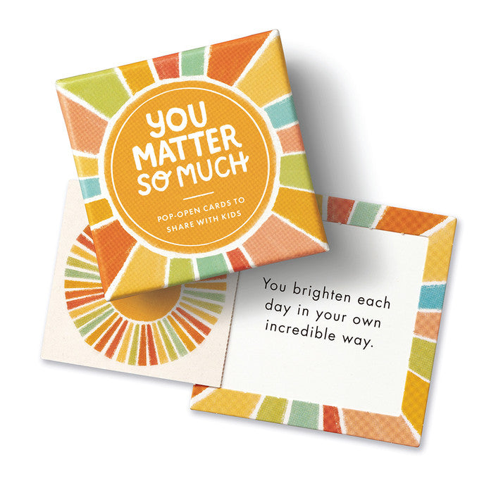 Thoughtfulls For Kids - You matter So Much