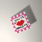 You're Amazing