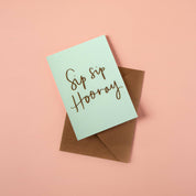 Sip Sip Hooray (Mint) Greeting Card