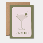 Tini Bit Older Greeting Card