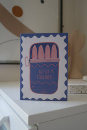 Better together Greeting Card | Sardines