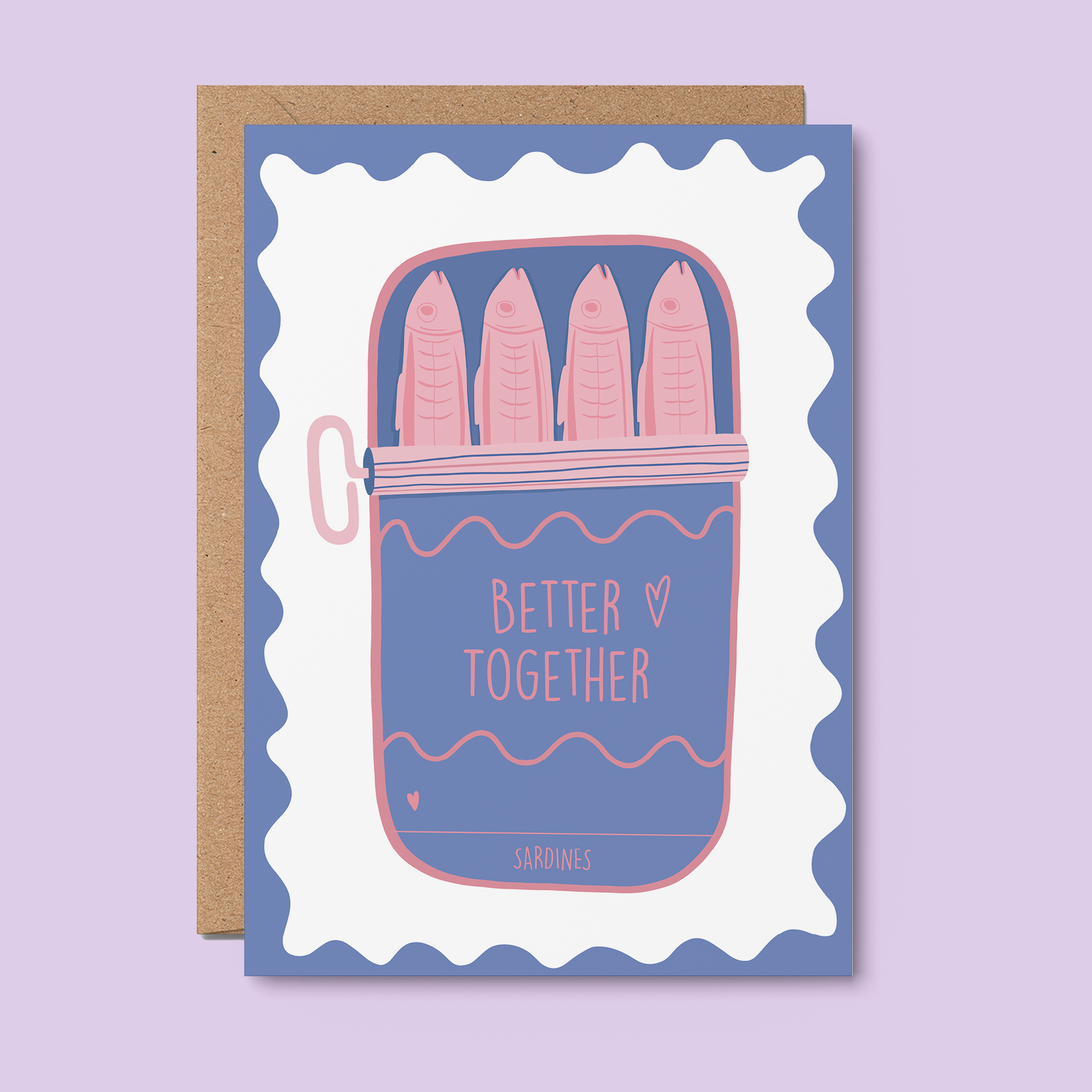 Better together Greeting Card | Sardines